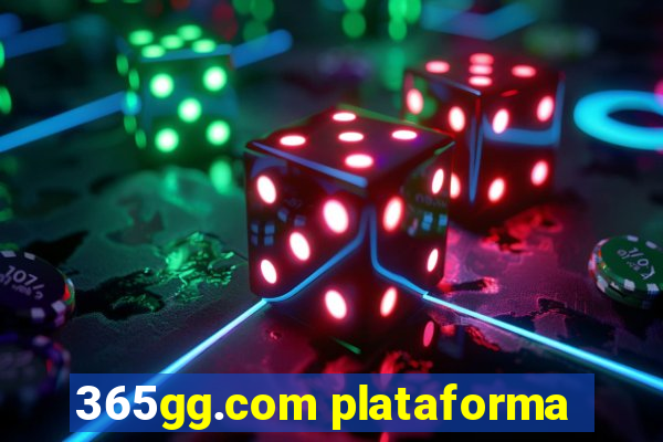 365gg.com plataforma